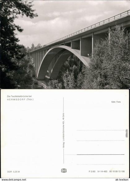 Ansichtskarte Hermsdorf (Thüringen) Brücke Teufelstal/Teufelstalbrücke 1980
