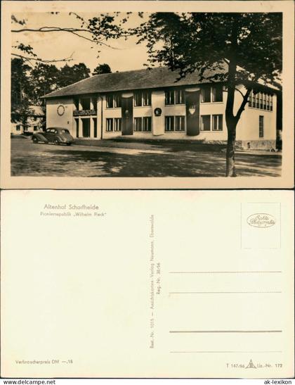 Joachimsthal (Barnim) Pionierrepublik Wilhelm Pieck Altenhof Schorfheide 1956