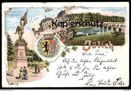 ALTE LITHO POSTKARTE GRUSS AUS JÜLICH 1897 KRIEGERDENKMAL ROERBRÜCKE BRÜCKENKOPF WAPPEN Ansichtskarte AK cpa postcard