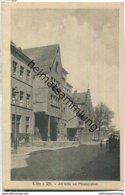 Alt Köln am Filzengraben - Verlag Leo Kürten Köln 20er Jahre