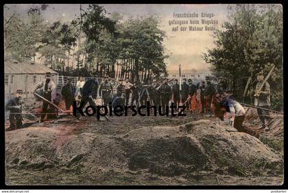 ALTE POSTKARTE WAHNER HEIDE WEGEBAU KRIEGSGEFANGENE FRANZOSEN soldats francais french soldiers soldat Uniform Köln Wahn