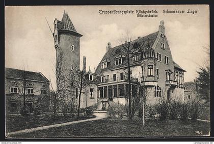 AK Königsbrück, Schmorkauer Lager, Truppenübungsplatz Königsbrück, Offizierskasino