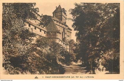 CPA Haut Koenigsbourg L'Entree