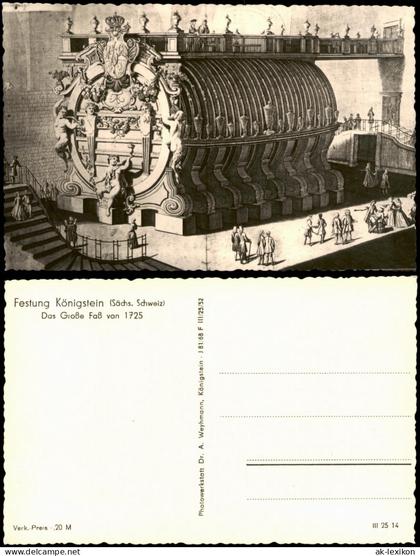 Königstein (Sächsische Schweiz) Festung Königstein - Riesenfass 1954