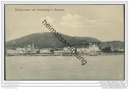 Königswinter mit Petersberg und Rosenau ca. 1910