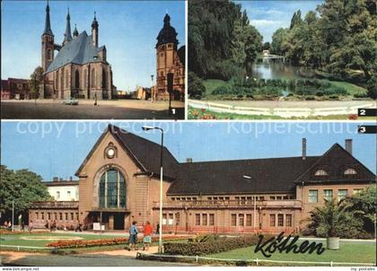 Koethen Anhalt Marktplatz St Jakobskirche Rathaus Hubertusteich Bahnhof