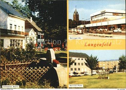 Langenfeld Rheinland Solinger Strasse Schwanen Muehle Berliner Platz
