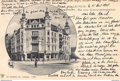 Leipzig (SN) Das neue Commandanturgebäude Dr. Trenkler Co. Leipzig
