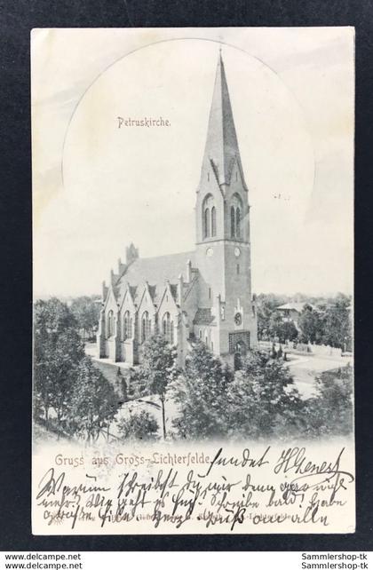 Anischtskarte Gruß aus Gross-Lichterfelde - Petruskirche 1901