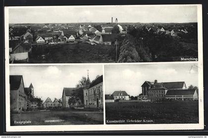 AK Manching, Kunstmühle Gebrüder Kraus, Hauptplatz, Ortspanorama