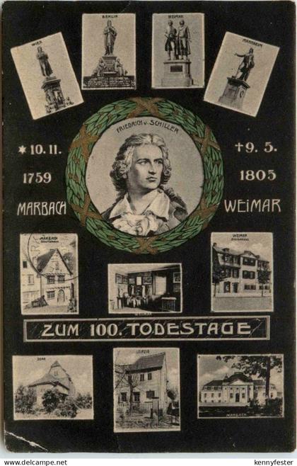 Marbach - Weimar Friedrich Schiller zum 100. Todestage