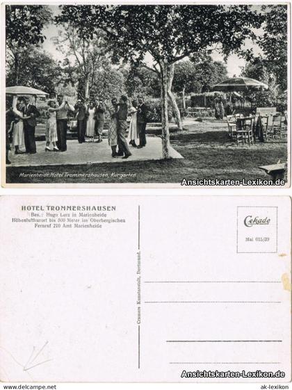 Ansichtskarte Marienheide Hotel Trommershausen - Kurgarten 1930