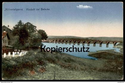 ALTE POSTKARTE MÖHNETALSPERRE VIADUKT BEI DELECKE MÖHNESEE Talsperre barrage Ansichtskarte AK cpa postcard
