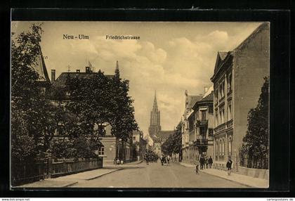 AK Neu-Ulm, Friedrichstrasse mit Kirche