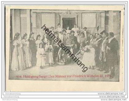 Huldigung bergischer Männer vor Friedrich Wilhelm III 1904