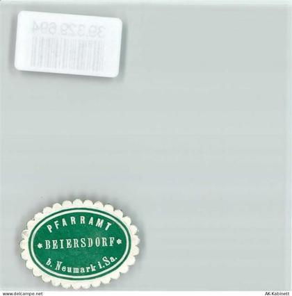 08496 O9801 Neumark , Sachs Siegelmarke Pfarramt Beiersdorf b. Neumark i... - 39329694