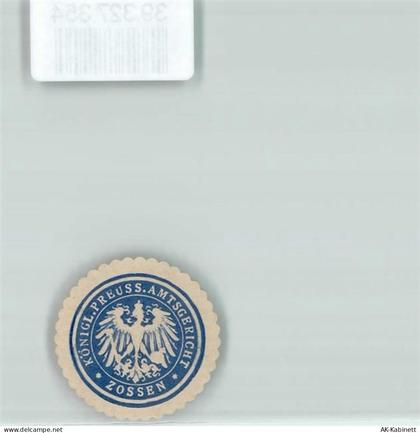 15806 O1630 Zossen b Berlin Siegelmarke Königl. Preuss. Amtsgericht Zoss... - 39327354