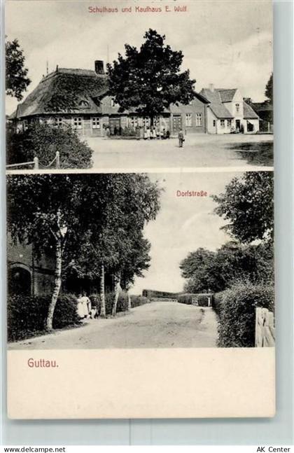 23743 W2433 Guttau 1914 - Schulhaus und Kaufhaus E. Wulf Dorfstraße - 13602544