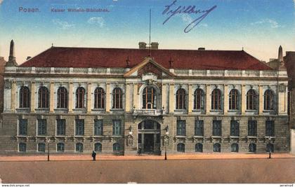 AK Posen Kaiser Wilhelm Bibliothek Posen 1915 gelaufen Postkarte