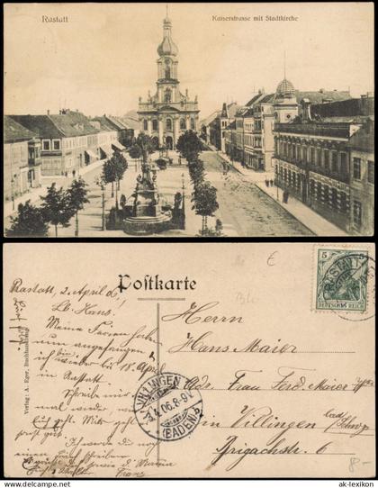 Ansichtskarte Rastatt Kaiserstraße 1906  gel von Rastatt nach Villingen Stempel