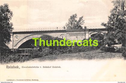 CPA REINBEK EISENBAHNBRUCKE VOM BAHNHOF REINBEK