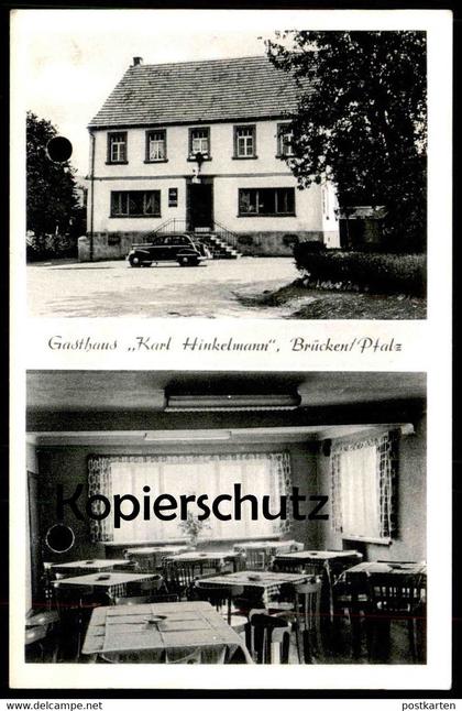 ALTE POSTKARTE GASTHAUS KARL HINKELMANN BRÜCKEN PFALZ Oberes Glantal Kusel cpa postcard AK Ansichtskarte