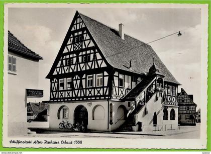 CPSM AK Allemagne SCHIFFERSTADT Altes Rathaus Erbaut 1558
