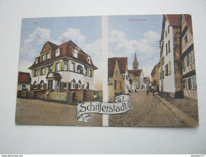 SCHIFFERSTADT, Post , Strasse , Seltene Karte um 1925