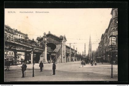 AK Berlin-Schöneberg, Hochbahnhof Bülowstrasse