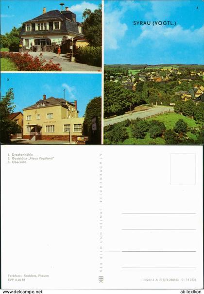 Syrau (Vogtland) Drachenhöle, Gaststätte "Haus Vogtland", Übersicht 1975