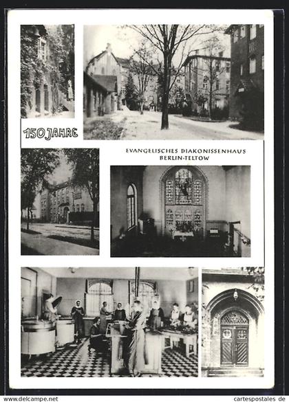 AK Teltow, Evangelisches Diakonissenhaus, Innen- und Aussenansichten