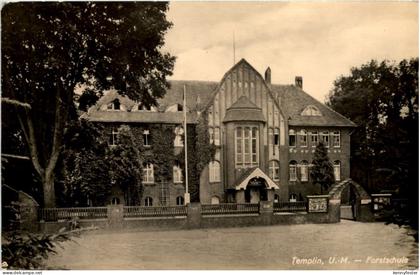 Templin, Forstschule