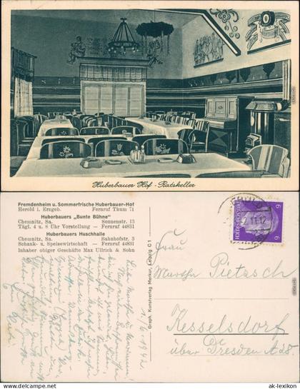 Herold -Thum Huberbauer Hof - Ratskeller Ansichtskarte Erzgebirge 1942