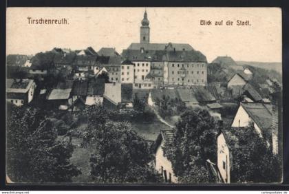 AK Tirschenreuth, Blick auf die Stadt