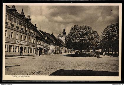 AK Tirschenreuth, Ortspartie mit Kirche und Hotel Post