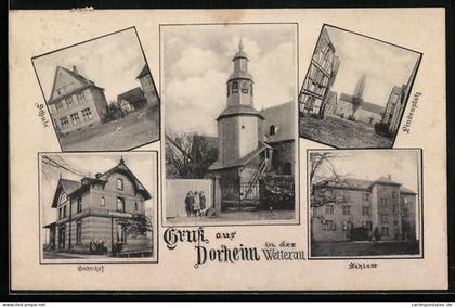 AK Dorheim in der Wetterau, Bahnhof, Schule, Schloss, Lindenplatz