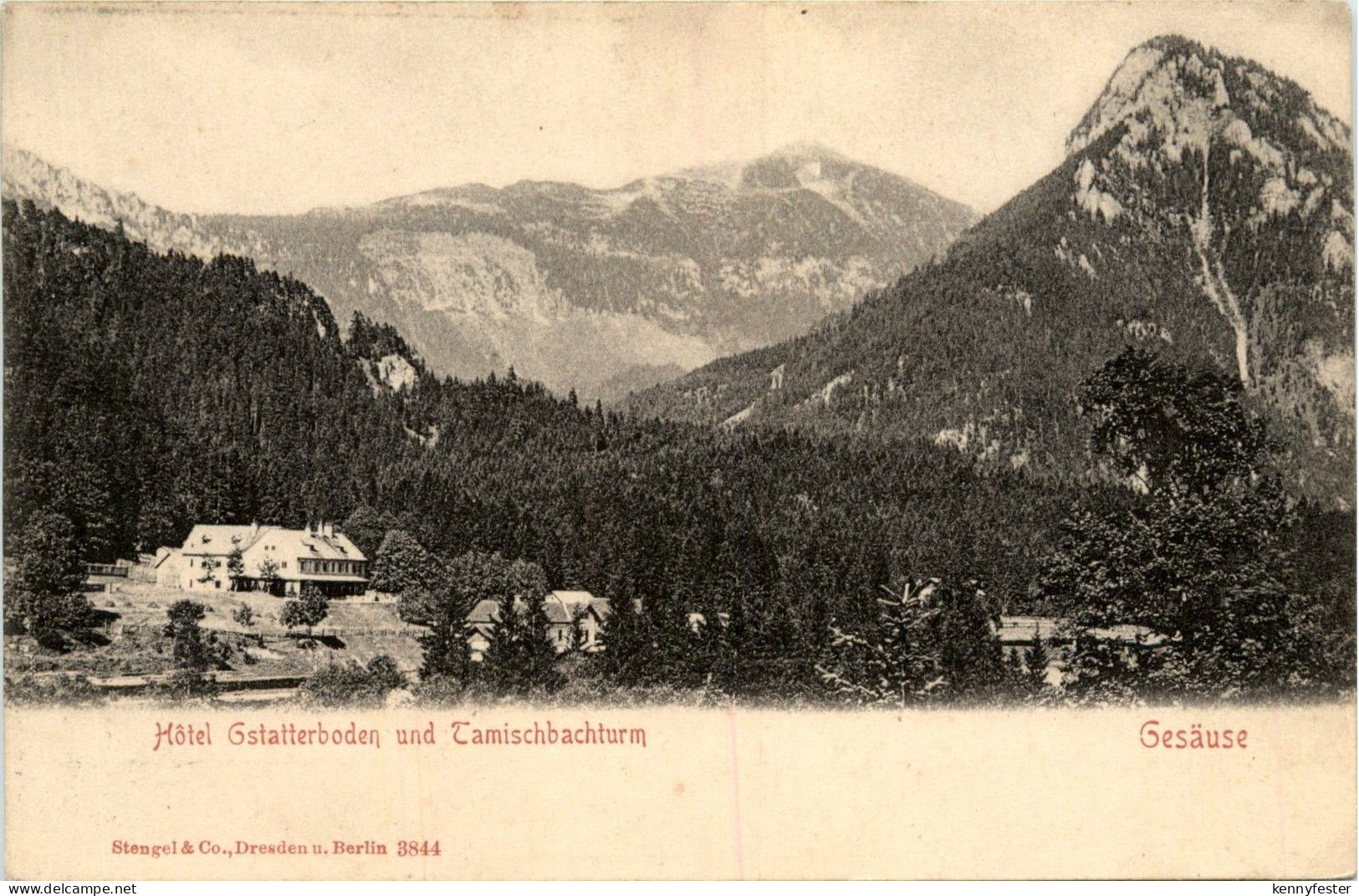 Gesäuse/Steiermark - Gesäuse, Hotel Gstatterboden und Tamischbachturm