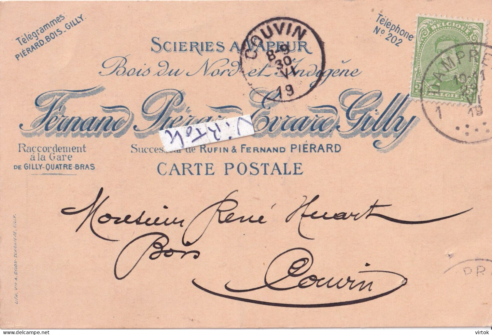 GILLY : successeur de Rufin & Fernand Piérard : SCIERIES a VAPEUR 1919     ( voir scans   ) MARCOPHILIE