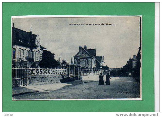 GODERVILLE -- Route de Fécamp