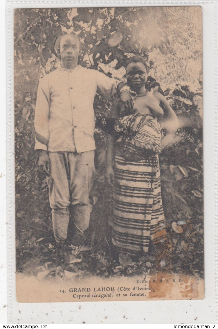 Grand Lahou. Corporal sénégalais et sa femme. *