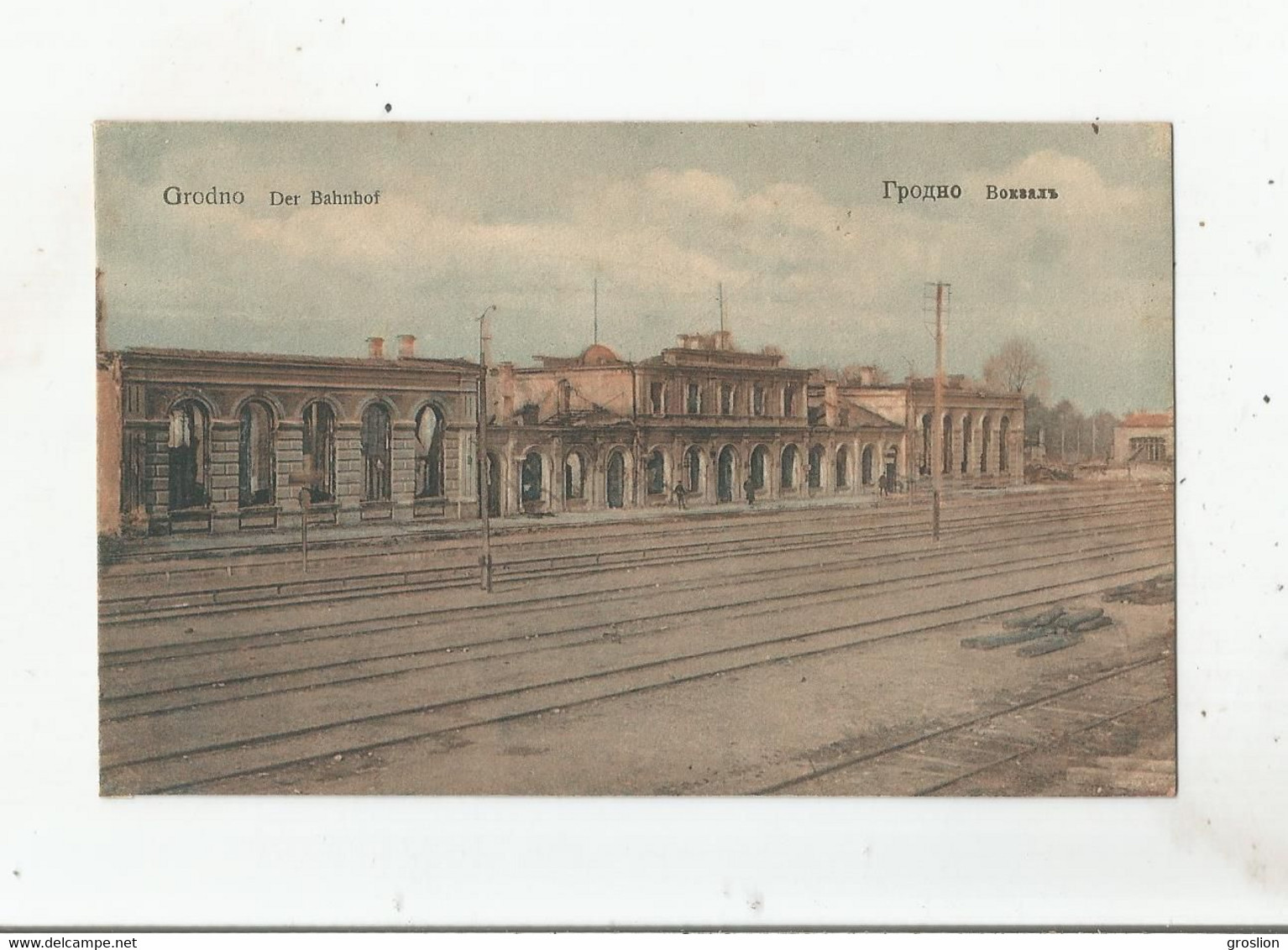 GRODNO (HRODNA BIELORUSSIE)  DER BAHNHOF (LA GARE)
