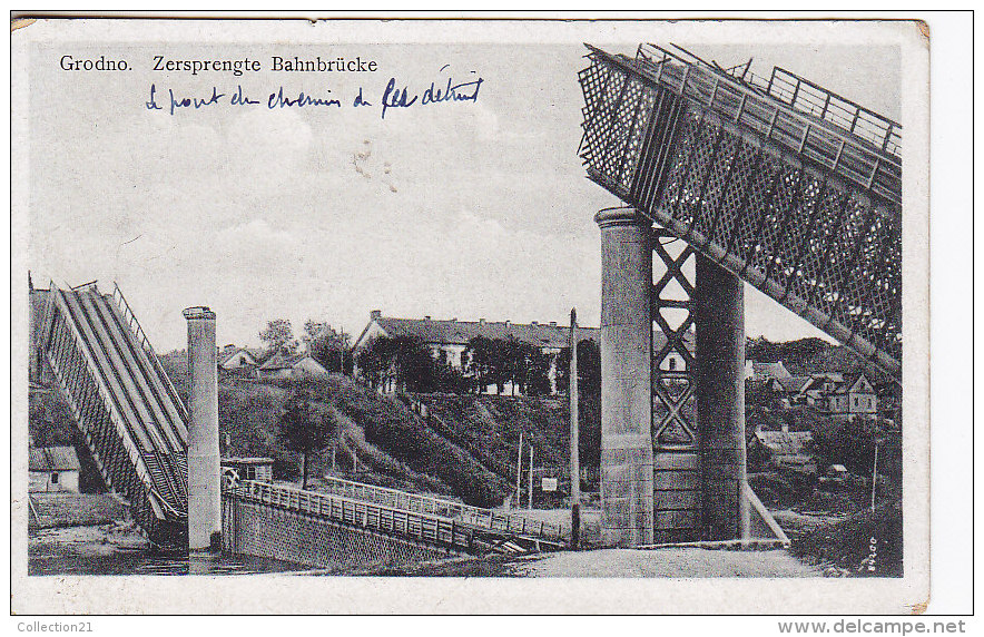 GRODNO ZERSPRENGTE BAHNBRUCKE