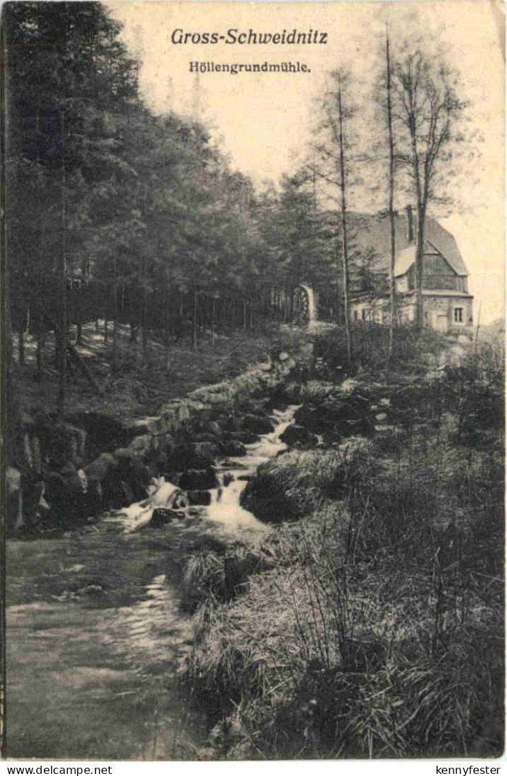 Großschweidnitz - Höllengrundmühle