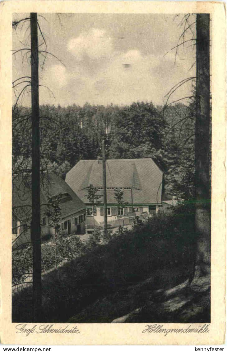 Großschweidnitz - Höllengrundmühle