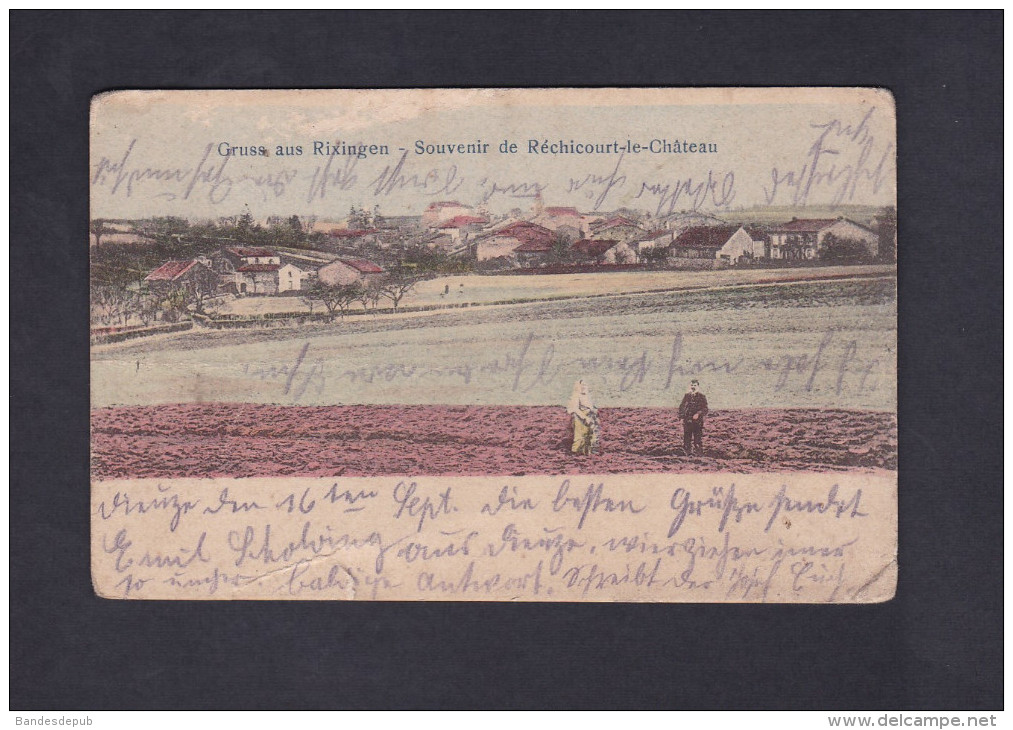 Gruss aus Rixingen - Souvenir de Réchicourt le Chateau ( animée en l'état Ed. Fischer Feldpost)