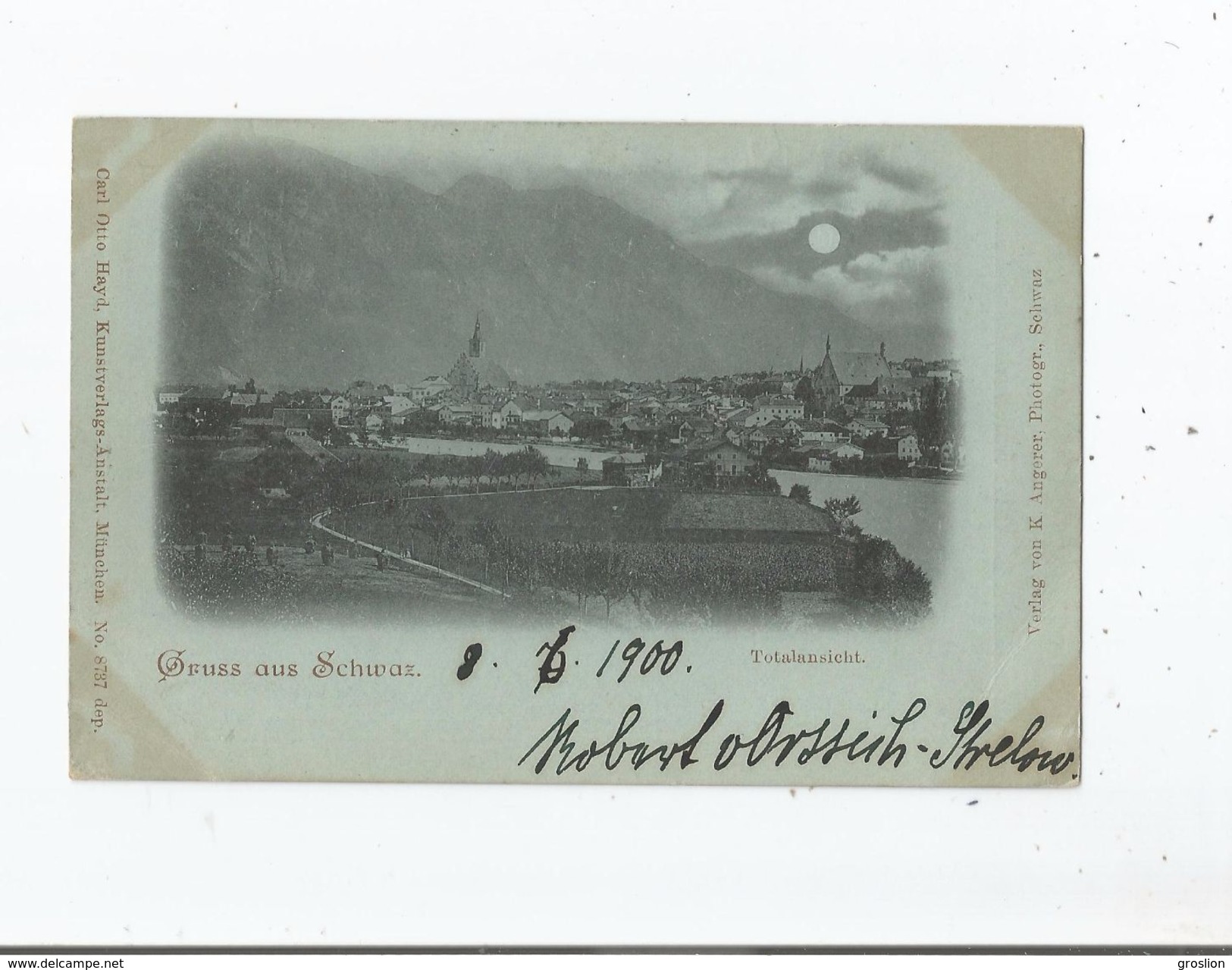 GRUSS AUS SCHWAZ (IN TIROL)  8737  TOTALANSICHT  1900