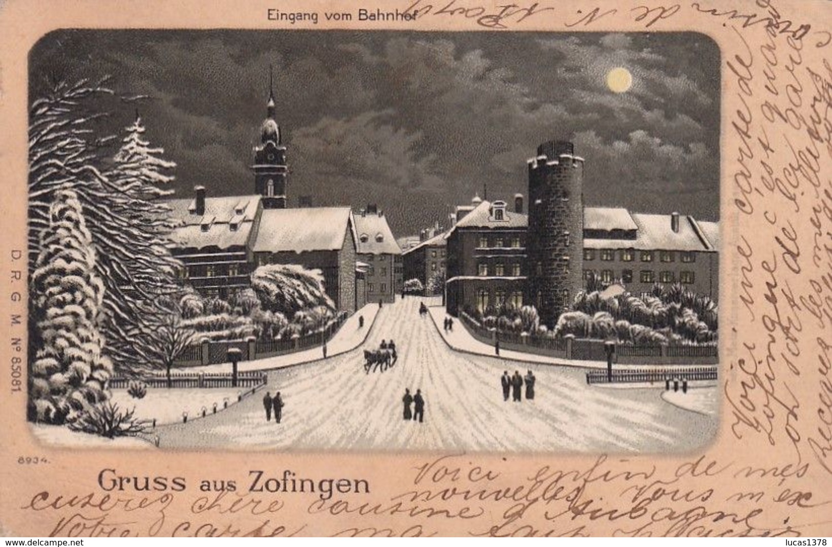 GRUSS AUS ZOFINGEN / EIGANG VOM BAHNHOF / CIRC 1899