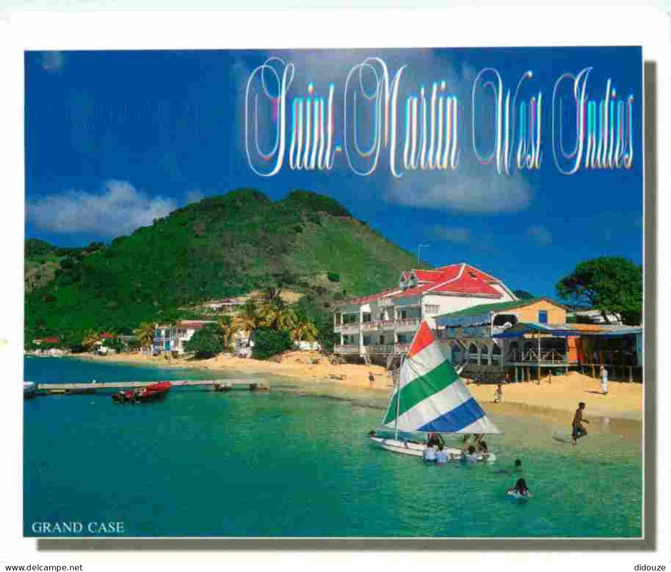Guadeloupe - Saint Martin - Grand-Case - CPM - Voir Scans Recto-Verso