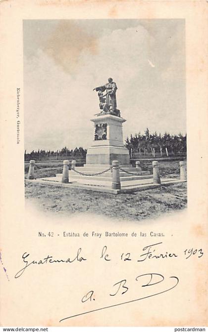 Guatemala - CIUDAD GUATEMALA - Estatua de Fray Bartolome de la Casas - Ed. Eichenberger '2