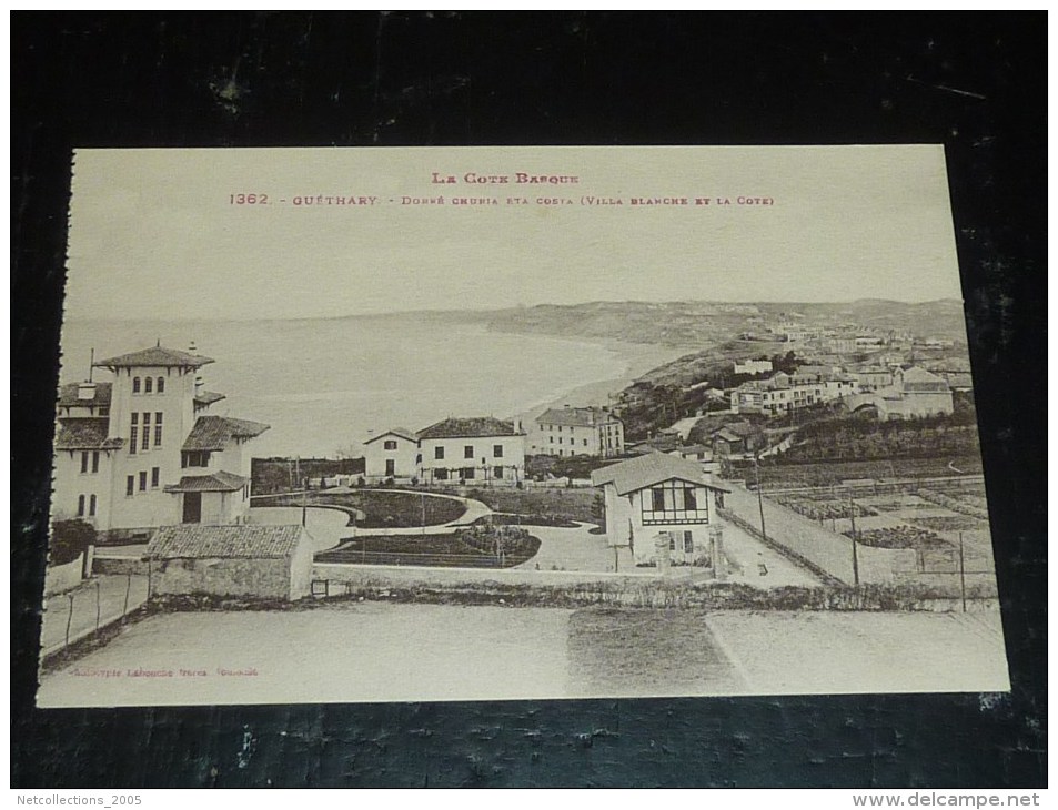 GUETHARY - VILLA BLANCHE ET LA COTE - 64 BASSES-PYRENEES (P)